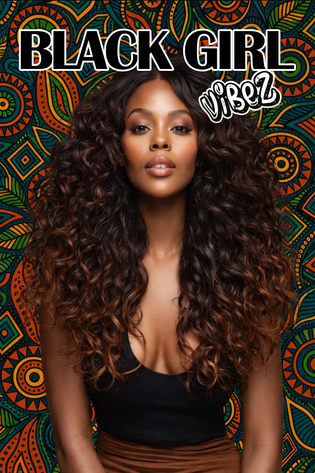 Black Girl Vibez
